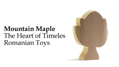 Mountain Maple: The Heart of Timeless Romanian Toys