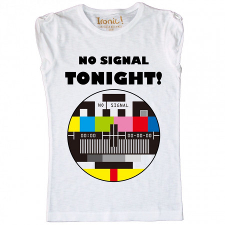Maglia Donna No Signal Tonight