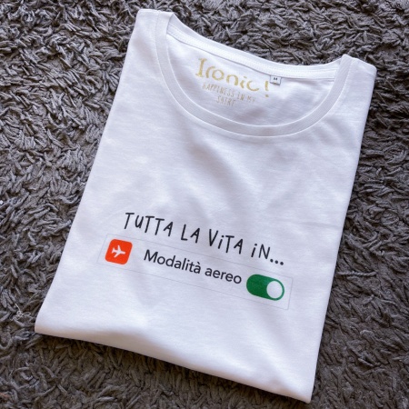 Maglia Donna "Tutta la vita in modalità aereo"