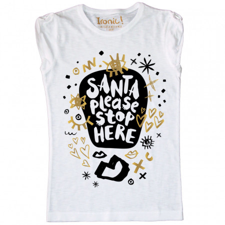Maglia Donna "Santa Please Stop here"