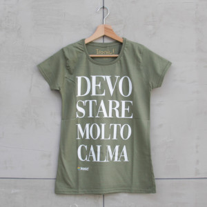 Maglia Donna "Devo stare molto calma"