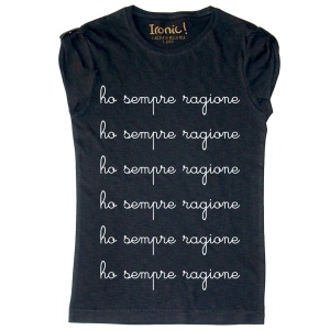 Maglia Donna "Ho sempre ragione" - Img 3