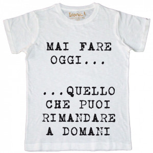Maglia Uomo Mai Fare Oggi ...