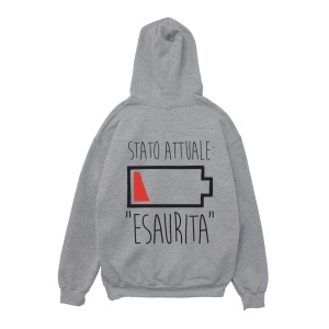 Felpa Cappuccio "Esaurita"