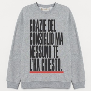 Felpa Uomo "Nessuno te l'ha chiesto"
