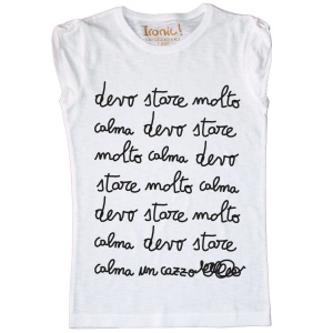 Maglia Donna "Devo stare molto calma un cazzo"