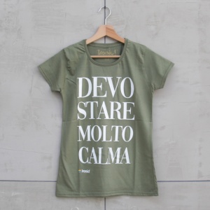 Maglia Donna "Devo stare molto calma"