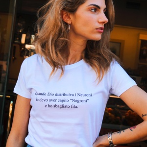 Maglia Donna "Quando Dio distribuiva i Neuroni..." - Img 2