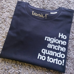 Maglia Donna "Ho ragione anche quando ho torto" - Img 2