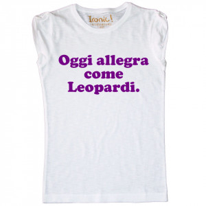 Maglia Donna "Oggi Allegra come Leopardi" - Img 1