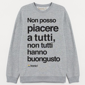 Felpa Donna "Non tutti hanno buongusto"