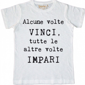 Maglia Uomo "Alcune volte..."