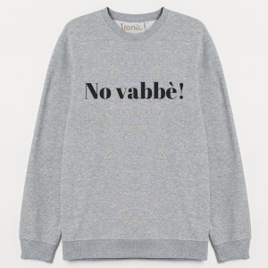 Felpa Uomo "No vabbè"