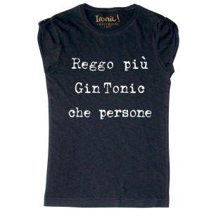 Maglia Donna "Reggo più Gin Tonic che persone" - Img 1