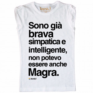 Maglia Donna "Sono già brava, simpatica e intelligente..." - Img 2