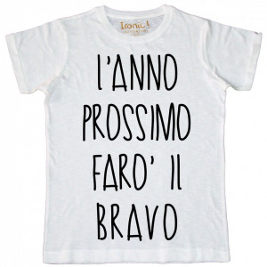 Maglia Uomo "L'Anno prossimo farò il bravo"