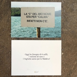 Cartolina "La "C" nel mio nome sta per calma"