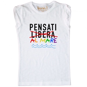 Maglia Donna "Pensati al mare"