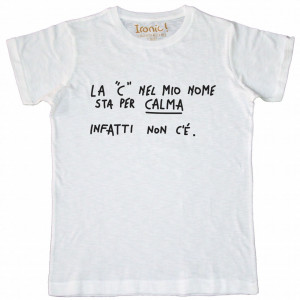 Maglia Uomo "La "C" nel mio nome sta per calma"