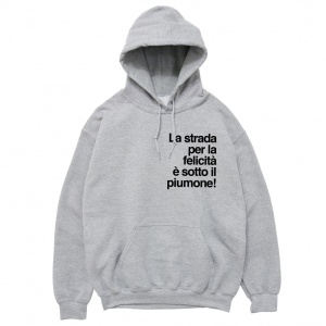 Felpa Cappuccio "La strada per la felicità è sotto il piumone"