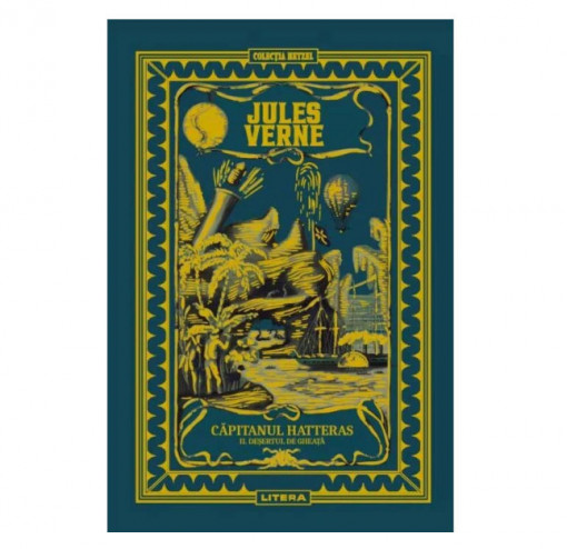 Capitanul Hatteras. Desertul de gheata, Jules Verne