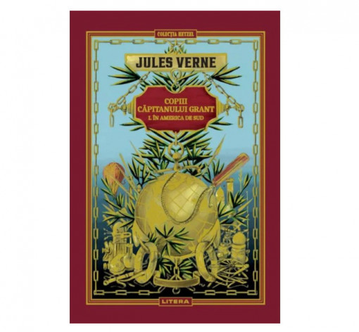 Copiii capitanului Grant. America de Sud, Jules Verne