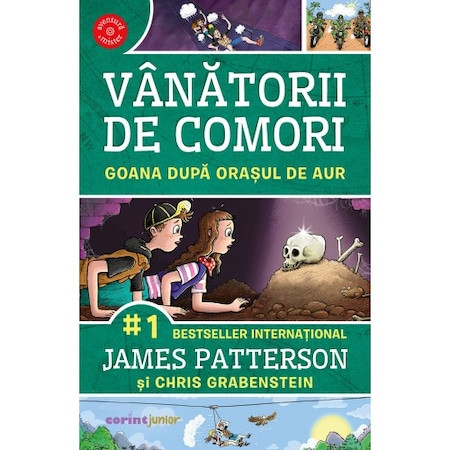 Vanatorii de comori volumul 5 goana dupa orasul de aur 2022, James Patterson, Chris Grabenstein