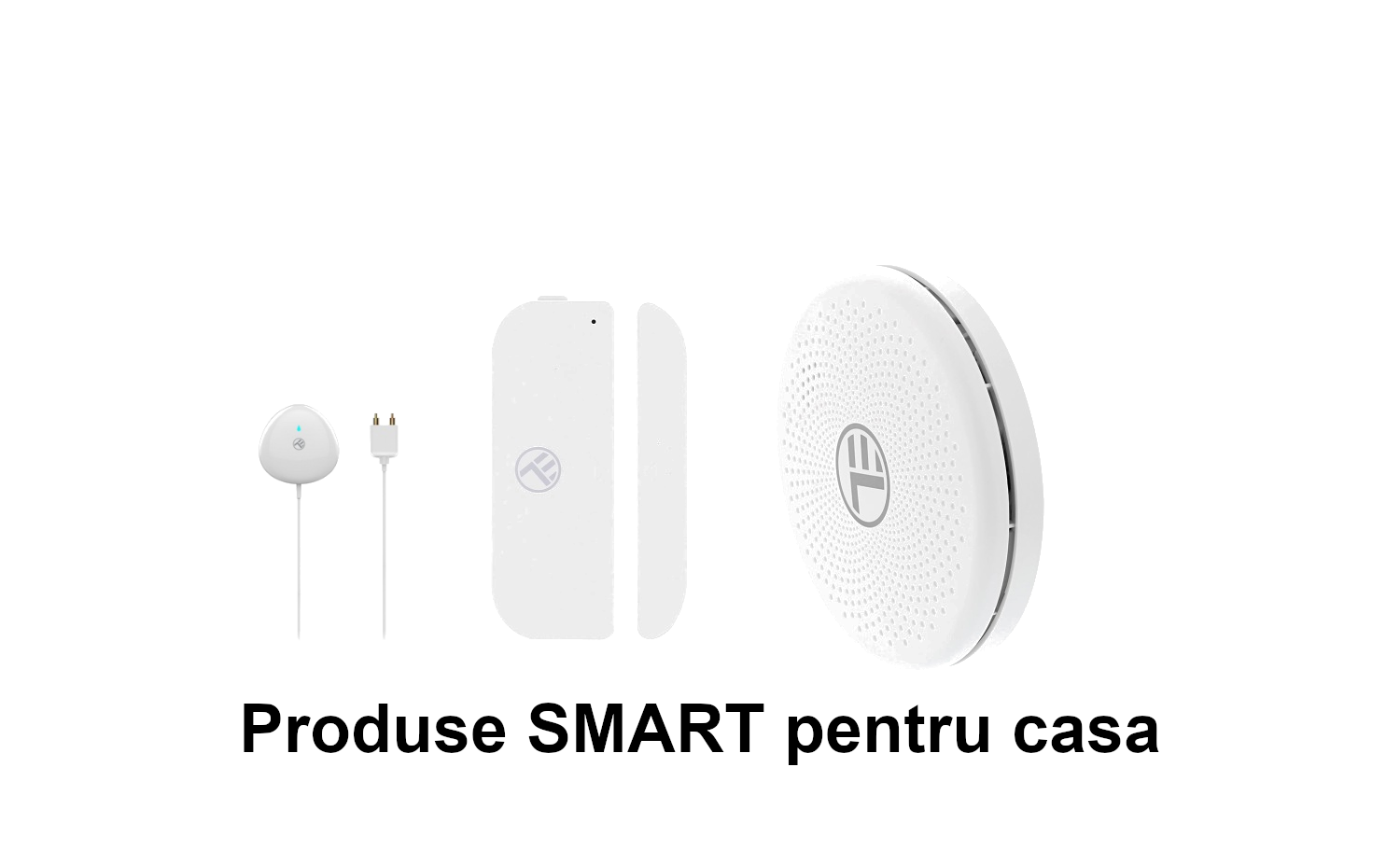 Produse SMART pentru casa
