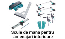 Scule de mana pentru amenajari interioare