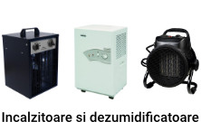 Incalzitoare si dezumidificatoare