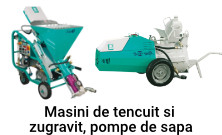 Masini de tencuit si zugravit, pompe de sapa