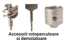 Accesorii rotopercutoare si demolatoare