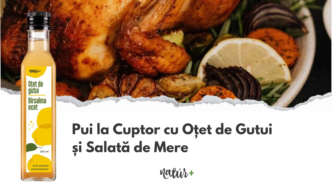 Pui la cuptor cu oțet de gutui și salată de mere: rețetă perfectă pentru o masă sănătoasă