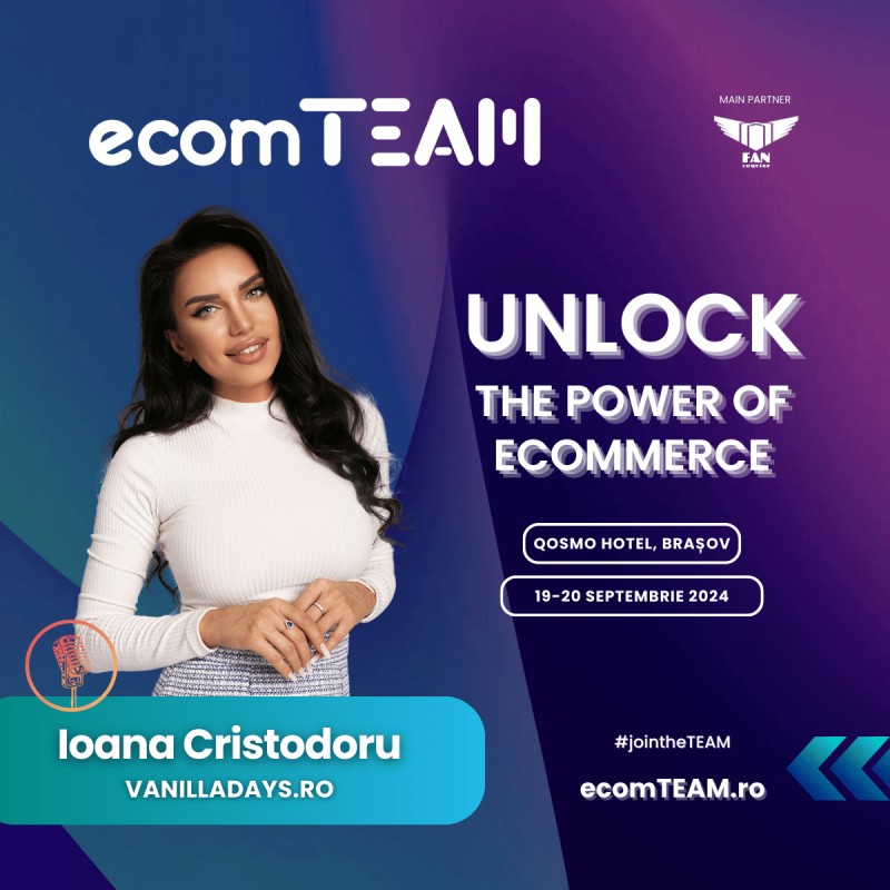 ecomTEAM 2024 - Vanilla Days participa la evenimentul de referinta in e-commerce!