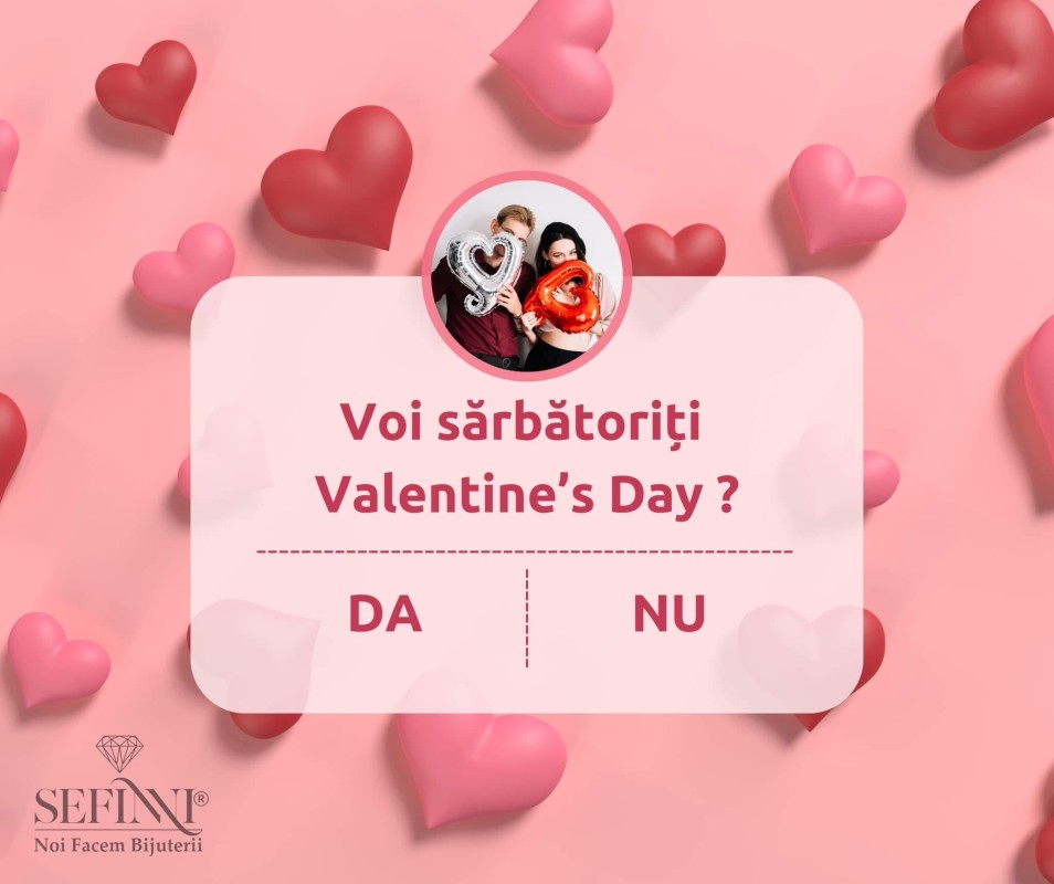 Valentine’s Day la Sefinni