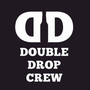 Double Drop Crew