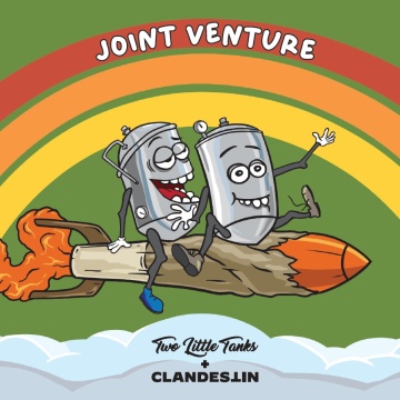 Clandestin & Two Little Tanks - Joint Venture