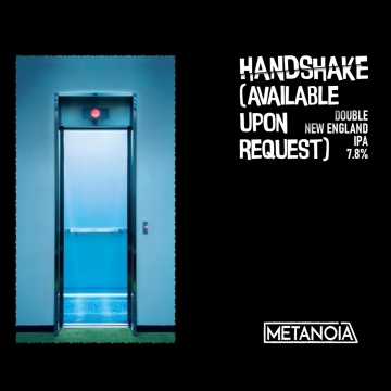 Metanoia - Handshake (Available Upon Request)