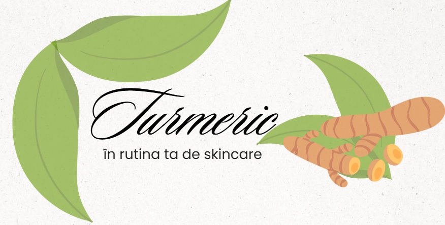 TURMERIC IN RUTINA DE SKINCARE