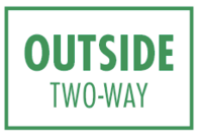 Two-way Outside
