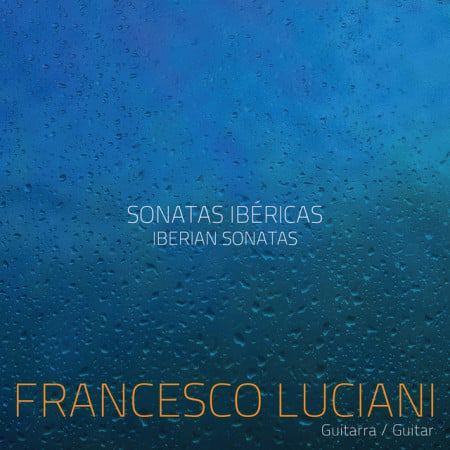 Francesco Luciani - Sonatas Ibéricas