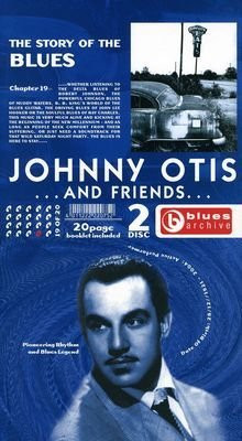 Johnny  Otis & Friends - Story Of Blues (2CD)
