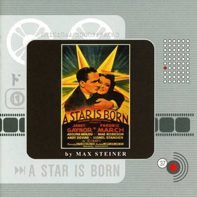 Max Steiner - A Star Is Born