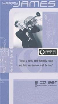 Harry James - Classic Jazz Archive (2 CD)