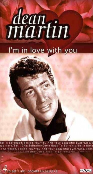 Dean Martin - I'm In Love With You (4 CD)
