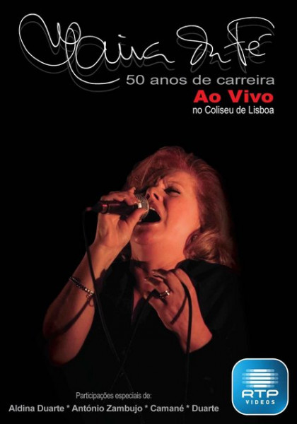 Maria da Fé - 50 Anos de Carreira, Ao vivo Coliseu - DVD