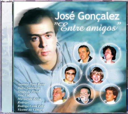 José Gonçalez - Entre Amigos