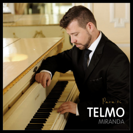 Telmo Miranda - Para Ti