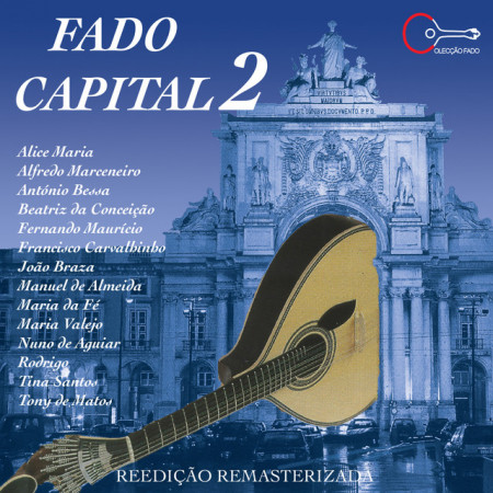 Fado Capital 2 (Edição Remasterizada)