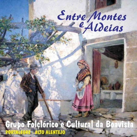 Grupo Folclórico da Boavista - Entre Montes e Aldeias